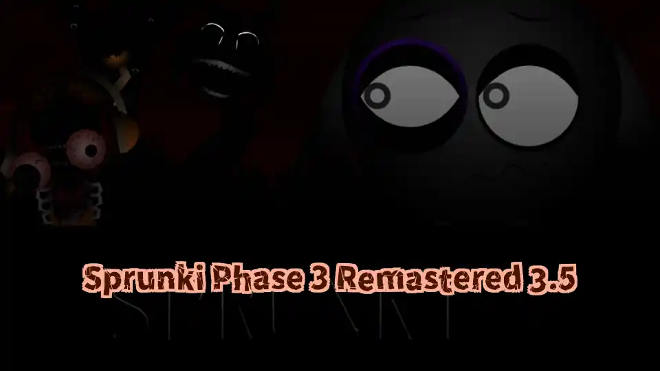 Sprunki Phase 3 Remastered 3.5