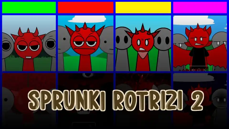 Sprunki Rotrizi 2